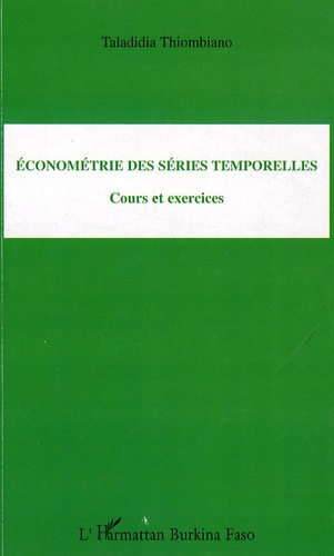 Emprunter Econométrie des séries temporelles. Cours et exercices livre