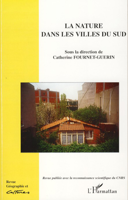 Emprunter Géographie et Cultures N° 62, été 2007 : La nature dans les villes du Sud livre