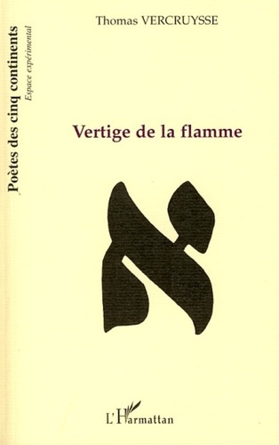 Emprunter Vertige de la flamme livre