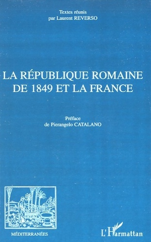 Emprunter La République romaine de 1849 et la France livre
