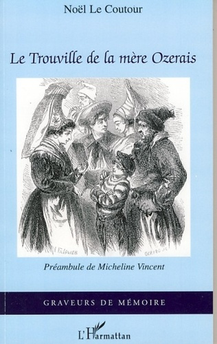 Emprunter Le Trouville de la mère Ozerais livre