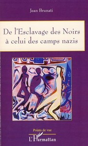 Emprunter De l'esclavage des Noirs à celui des camps nazis livre