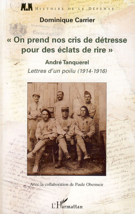 Emprunter On prend nos cris de détresse pour des éclats de rire. Lettres d'un poilu, 1914-1916 livre