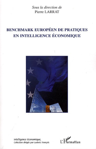 Emprunter Benchmark européen de pratiques en intelligence économique livre