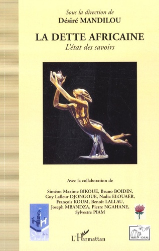 Emprunter DETTE AFRICAINE L'ETAT DES SAVOIRS livre