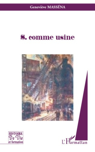 Emprunter S comme usine livre