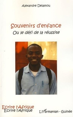 Emprunter Souvenirs d'enfance. Ou le défi de la réussite livre
