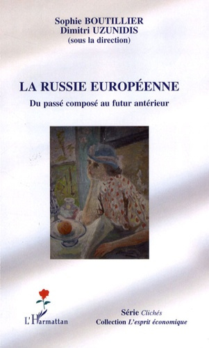 Emprunter La Russie européenne. Du passé composé au futur antérieur livre