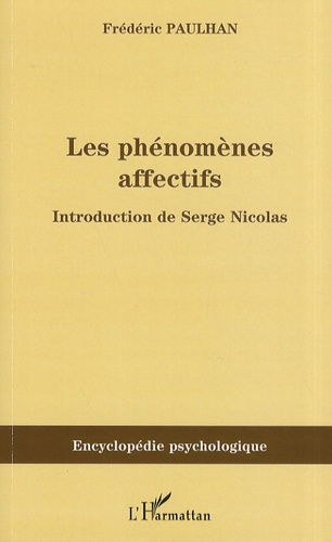 Emprunter Les phénomènes affectifs livre