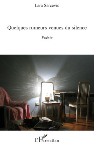 Emprunter Quelques rumeurs venues du silence. Poésie livre
