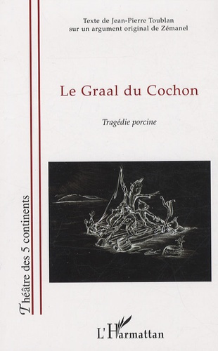 Emprunter Le Graal du cochon. Tragédie porcine livre