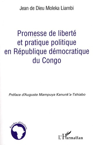 Emprunter Promesse de liberté et pratique politique en République démocratique du Congo livre