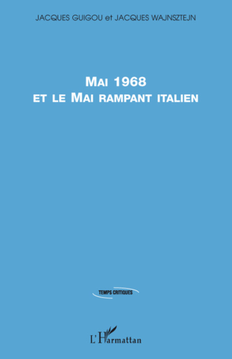 Emprunter Mai 1968 et le Mai rampant italien livre