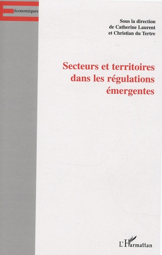 Emprunter Secteurs et territoires dans les régulations émergentes livre
