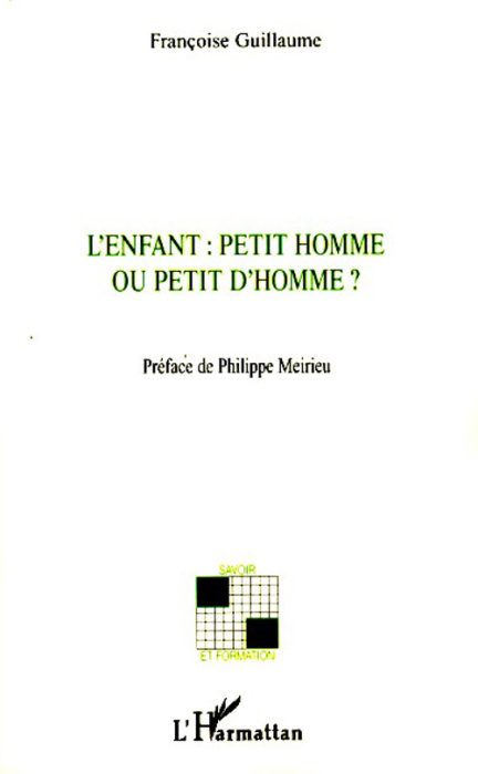 Emprunter L'enfant : petit homme ou petit d'homme ? livre