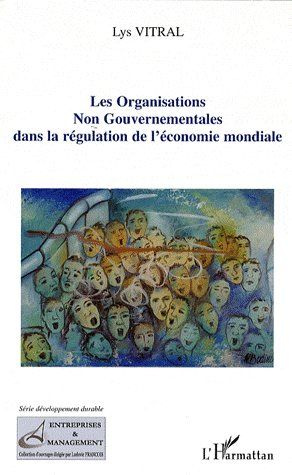 Emprunter Les Organisations Non Gouvernementales dans la régulation de l'économie mondiale livre