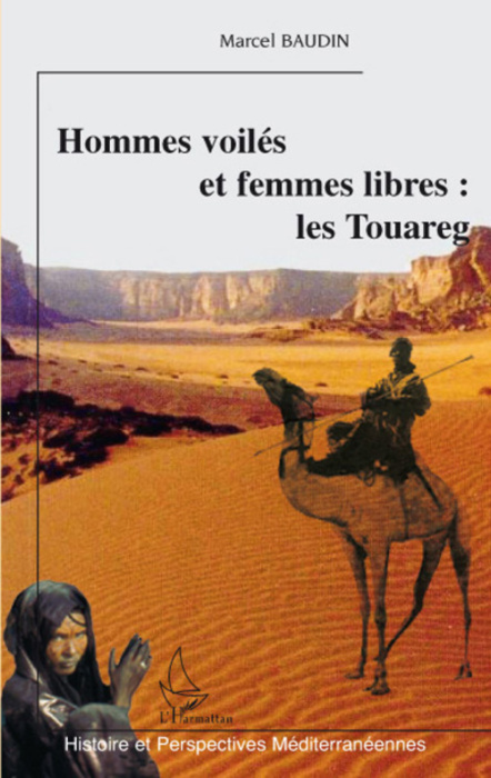 Emprunter Hommes voilés et femmes libres : les Touareg livre