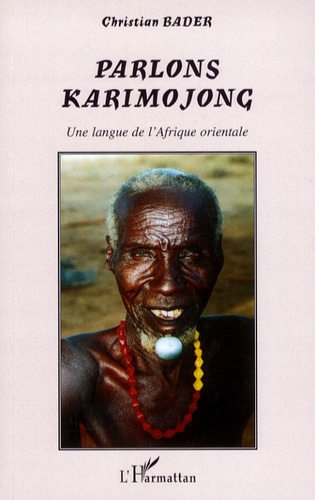 Emprunter Parlons karimojong. Une langue de l'Afrique orientale livre