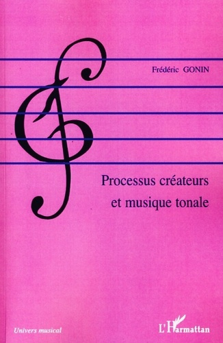Emprunter Processus créateurs et musique tonale livre