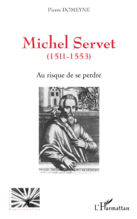 Emprunter Au risque de se perdre. Michel Servet (1511-1553) livre