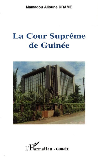 Emprunter La Cour Suprême de Guinée livre