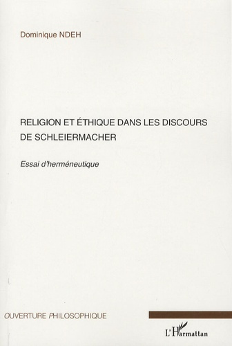 Emprunter Religion et éthique dans les discours de Schleiermacher. Essai d'herméneutique livre