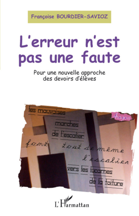 Emprunter L'erreur n'est pas une faute. Pour une nouvelle approche des devoirs d'élèves livre