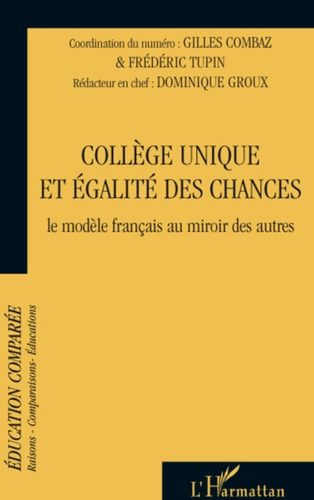 Emprunter Raisons, comparaisons, éducations N° 3, Juin 2008 : Collège unique et égalité des chances. Le modèle livre