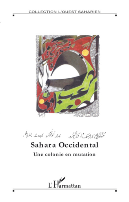 Emprunter Sahara occidental, une colonie en mutation livre