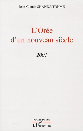 Emprunter L'Orée d'un nouveau siècle. 2001 livre