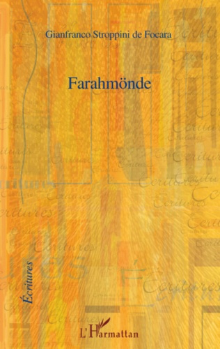 Emprunter Farahmönde. Roman livre