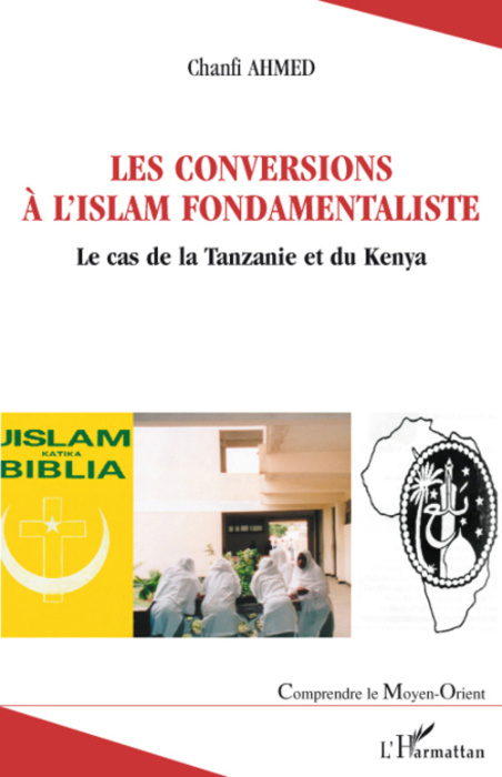 Emprunter Les conversions à l'Islam fondamentaliste an Afrique au sud du Sahara. Le cas de la Tanzanie et du K livre
