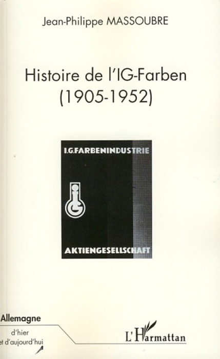 Emprunter Histoire de l'IG-Farben (1905-1952) livre