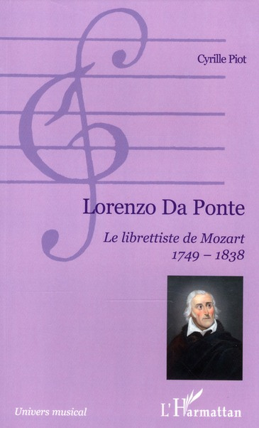 Emprunter Lorenzo da Ponte. Le librettiste de Mozart 1749-1838 livre