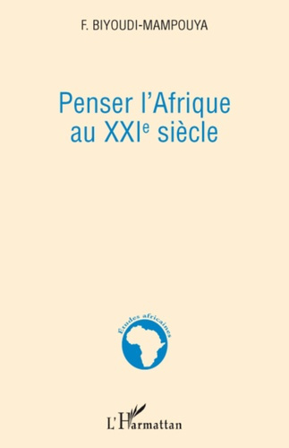Emprunter Penser l'Afrique au XXIe siècle livre