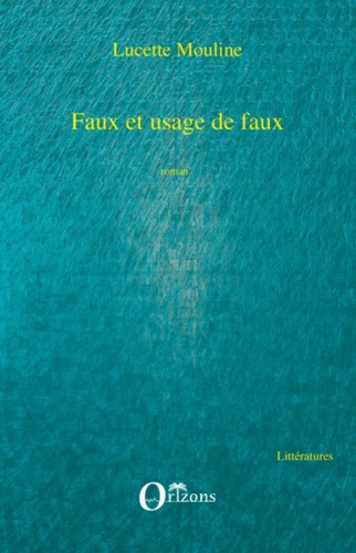 Emprunter Faux et usage de faux livre