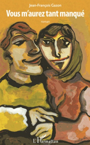 Emprunter Vous m'aurez tant manqué livre