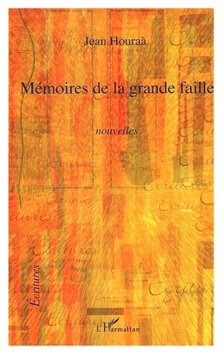 Emprunter Mémoires de la grande faille livre