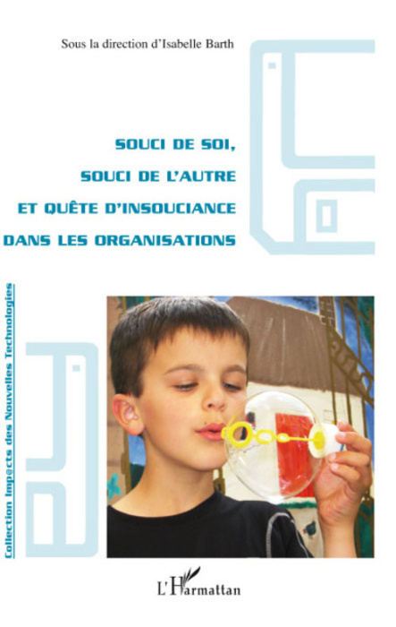 Emprunter Souci de soi, souci de l'autre et quête d'insouciance dans les organisations livre