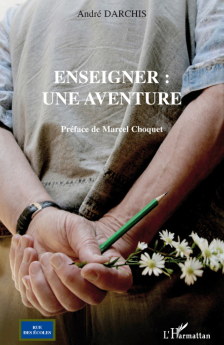 Emprunter Enseigner : une aventure livre