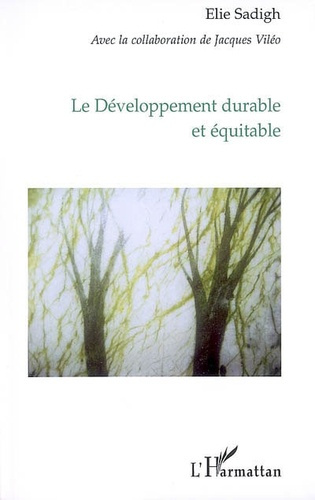 Emprunter Le Développement durable et équitable livre