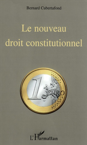 Emprunter Le nouveau droit constitutionnel. Un démo-despotisme livre