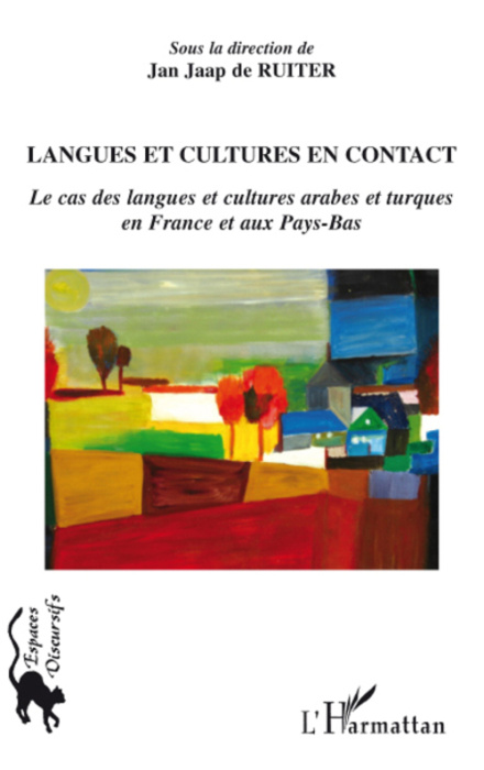 Emprunter Langues et cultures en contact. Le cas des langues et cultures arabes et turques en France et aux Pa livre