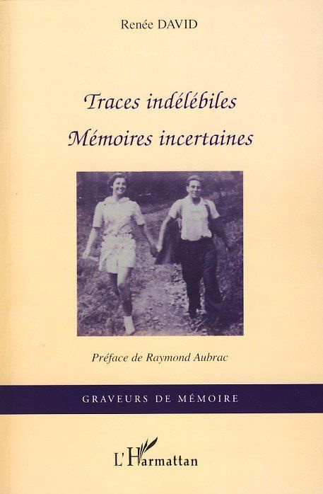 Emprunter Traces indélébiles. Mémoires incertaines livre