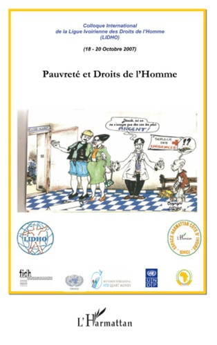 Emprunter Pauvreté et droits de l'Homme. Colloque international de la Ligue Ivoirienne des Droits de l'Homme livre
