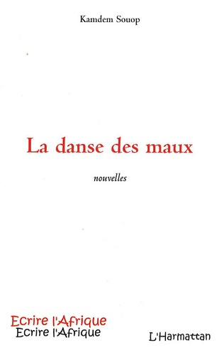 Emprunter La danse des maux livre