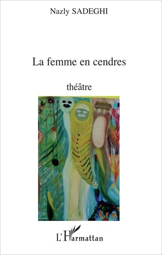 Emprunter La femme en cendres livre