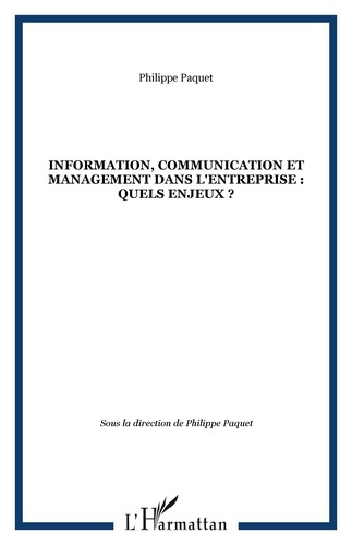 Emprunter Information, communication et management dans l'entreprise : quels enjeux? livre
