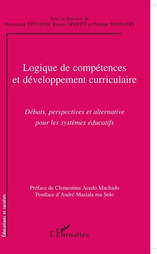 Emprunter Logique de compétences et développement curriculaire. Débats, perspectives et alternative pour les s livre