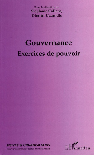 Emprunter Marché et Organisations N° 9 : Gouvernance. Exercices du pouvoir livre